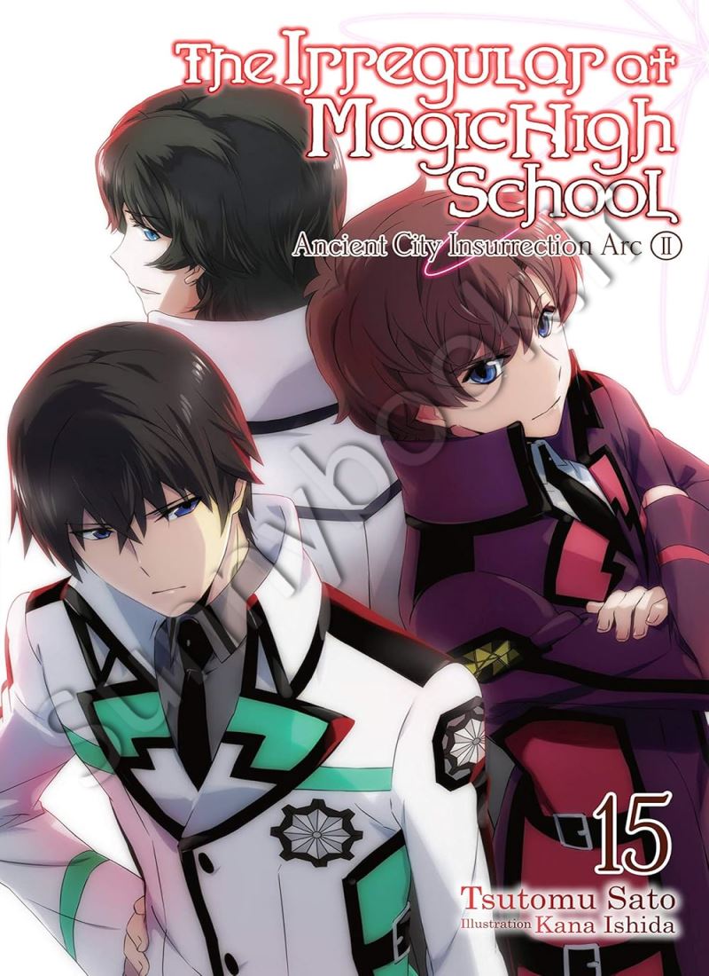 The Irregular at Magic High School, Vol. 15 (light novel) Model.Title