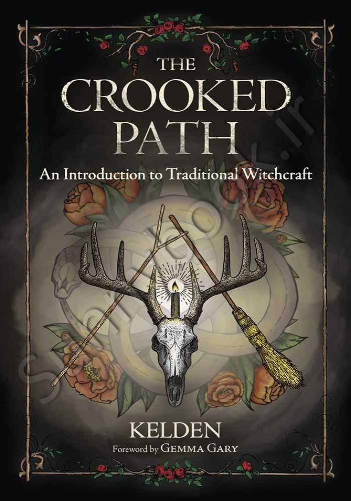 The Crooked Path: An Introduction to Traditional Witchcraft Model.Title