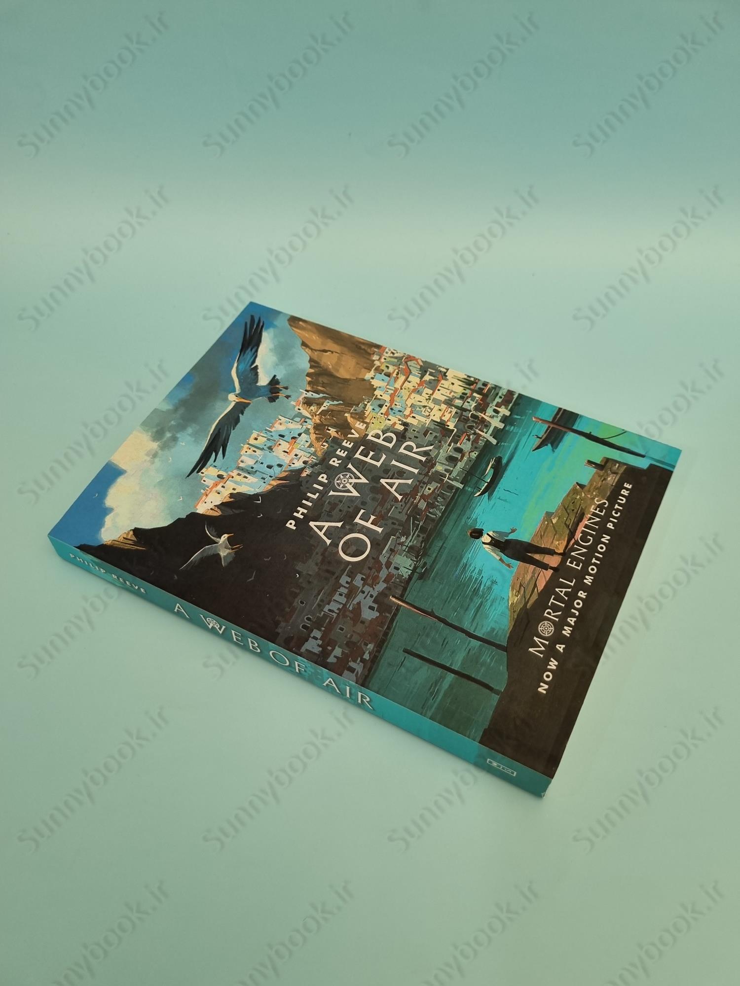 A Web of Air: Mortal Engines (Book 2 of 3: Fever Crumb Trilogy) main 1 3