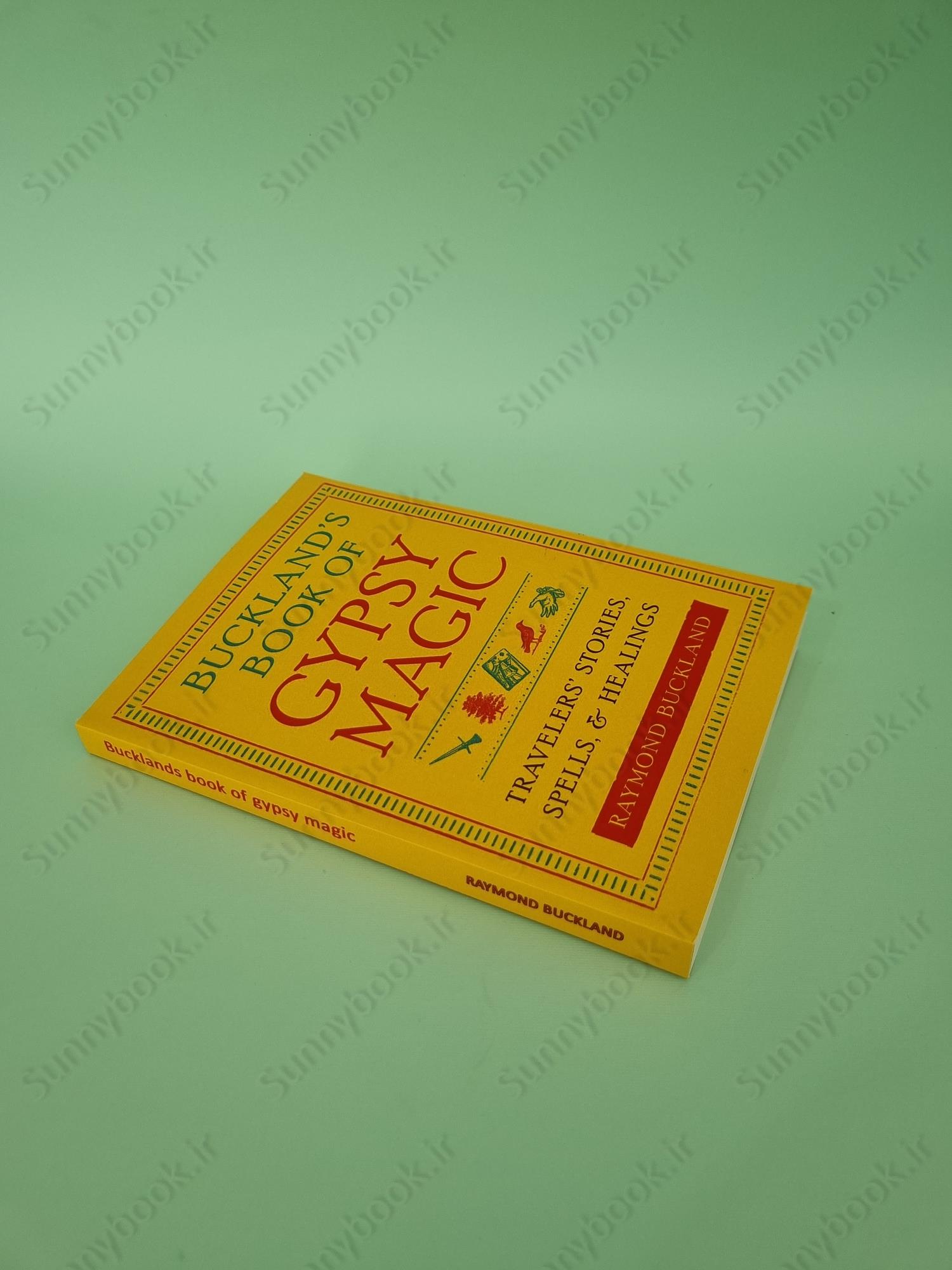 Buckland's Book of Gypsy Magic: Travelers' Stories, Spells  Healings main 1 3