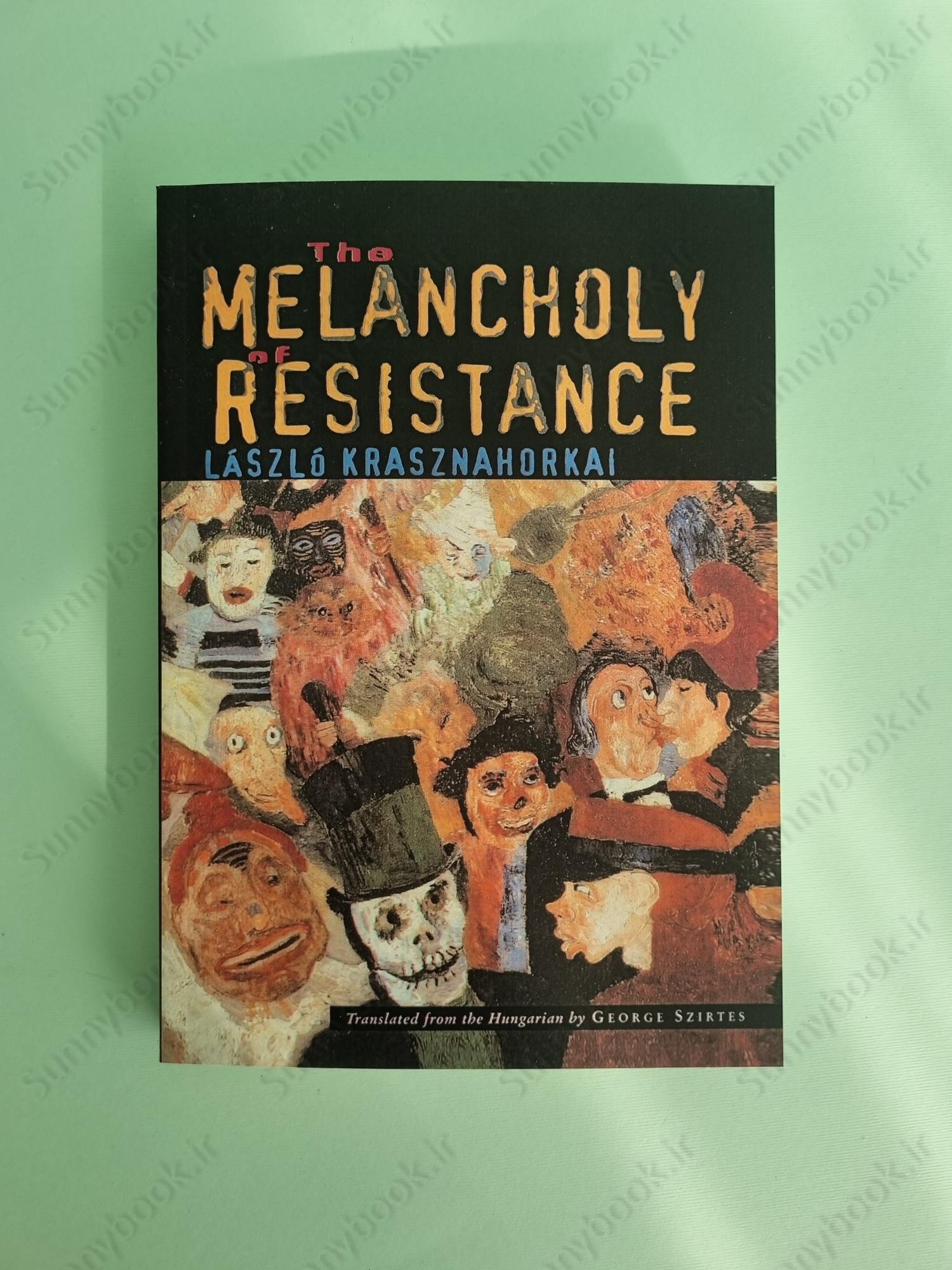 The Melancholy of Resistance main 1 2