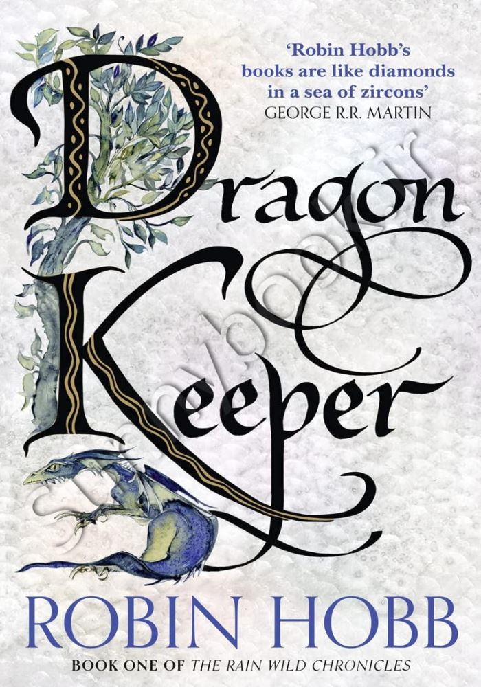 Dragon Keeper (The Rain Wild Chronicles, Book 1) Model.Title