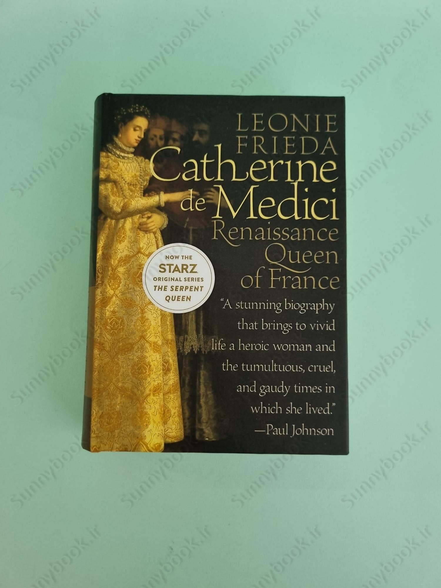 Catherine de Medici: Renaissance Queen of France main 1 2
