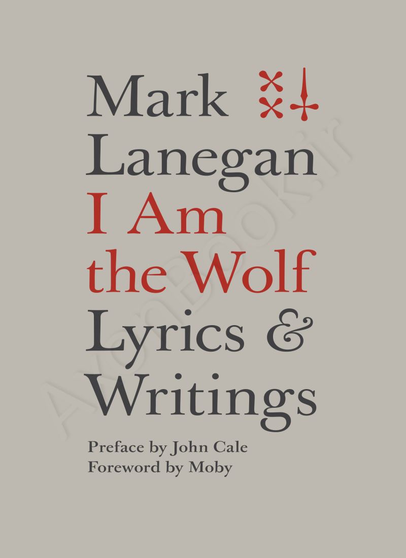 I Am the Wolf: Lyrics and Writings Model.Title