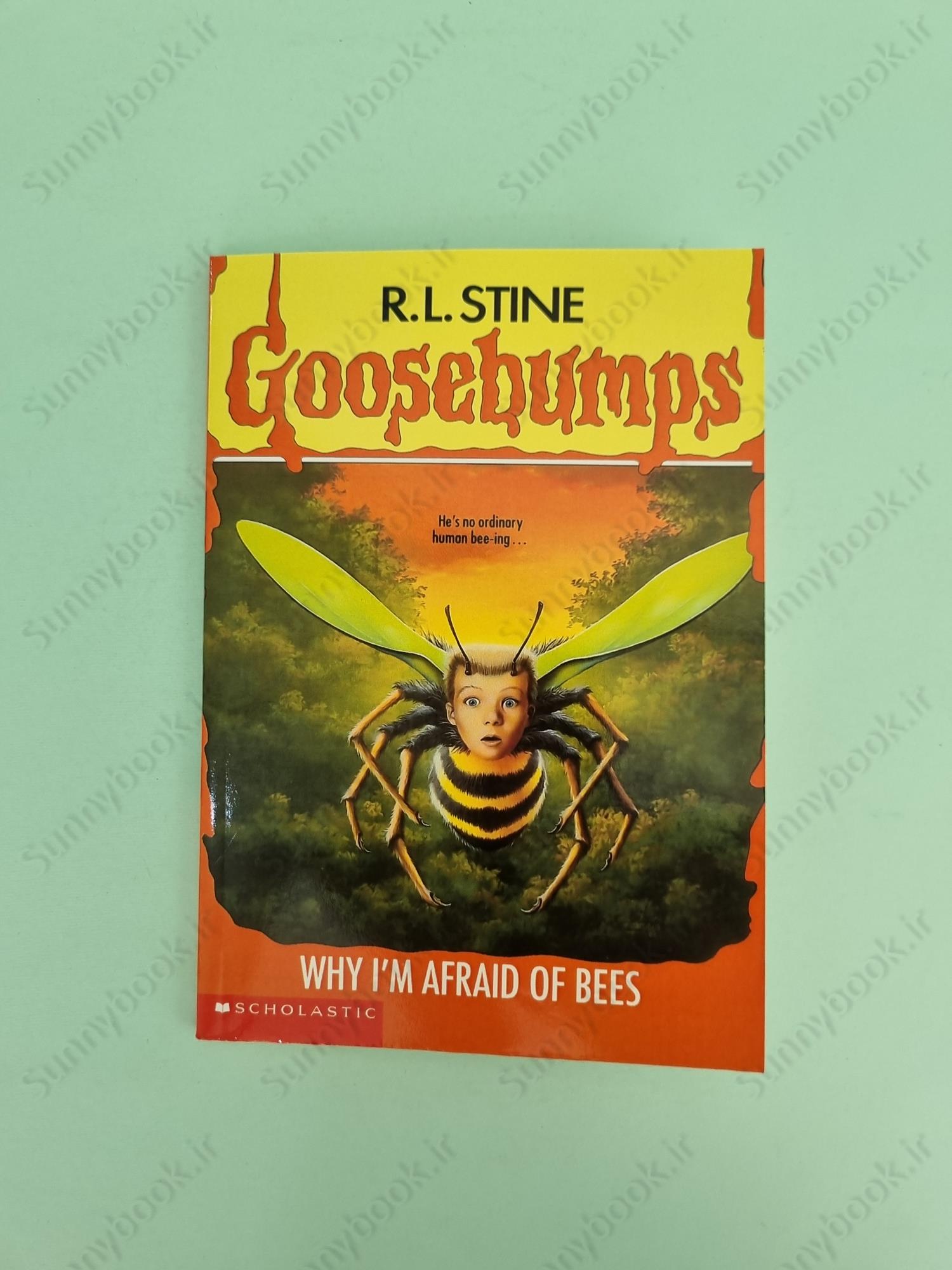 Why I'm Afraid of Bees (Goosebumps 17) main 1 2
