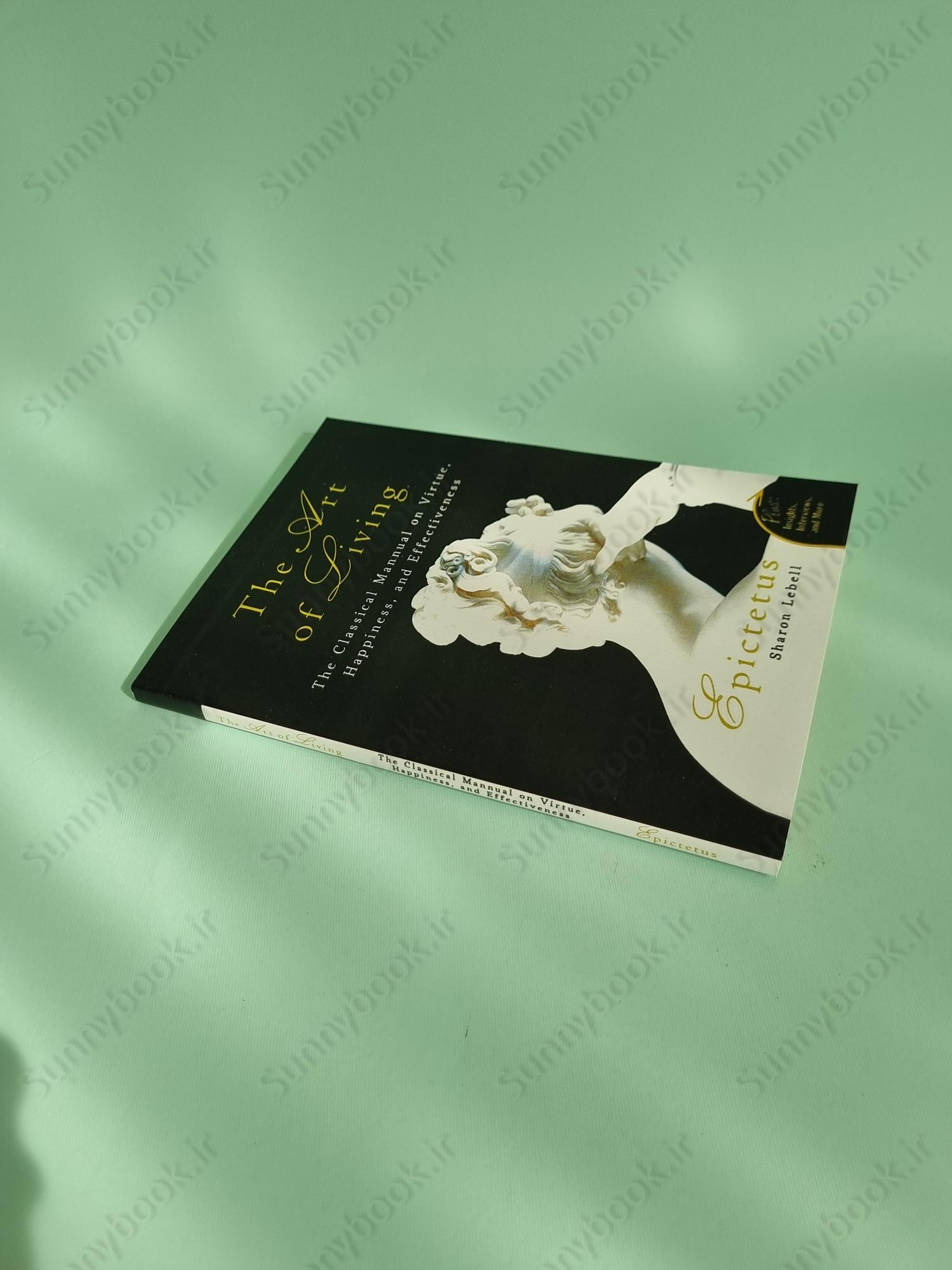 Art of Living: The Classical Manual on Virtue, Happiness, and Effectiveness main 1 3