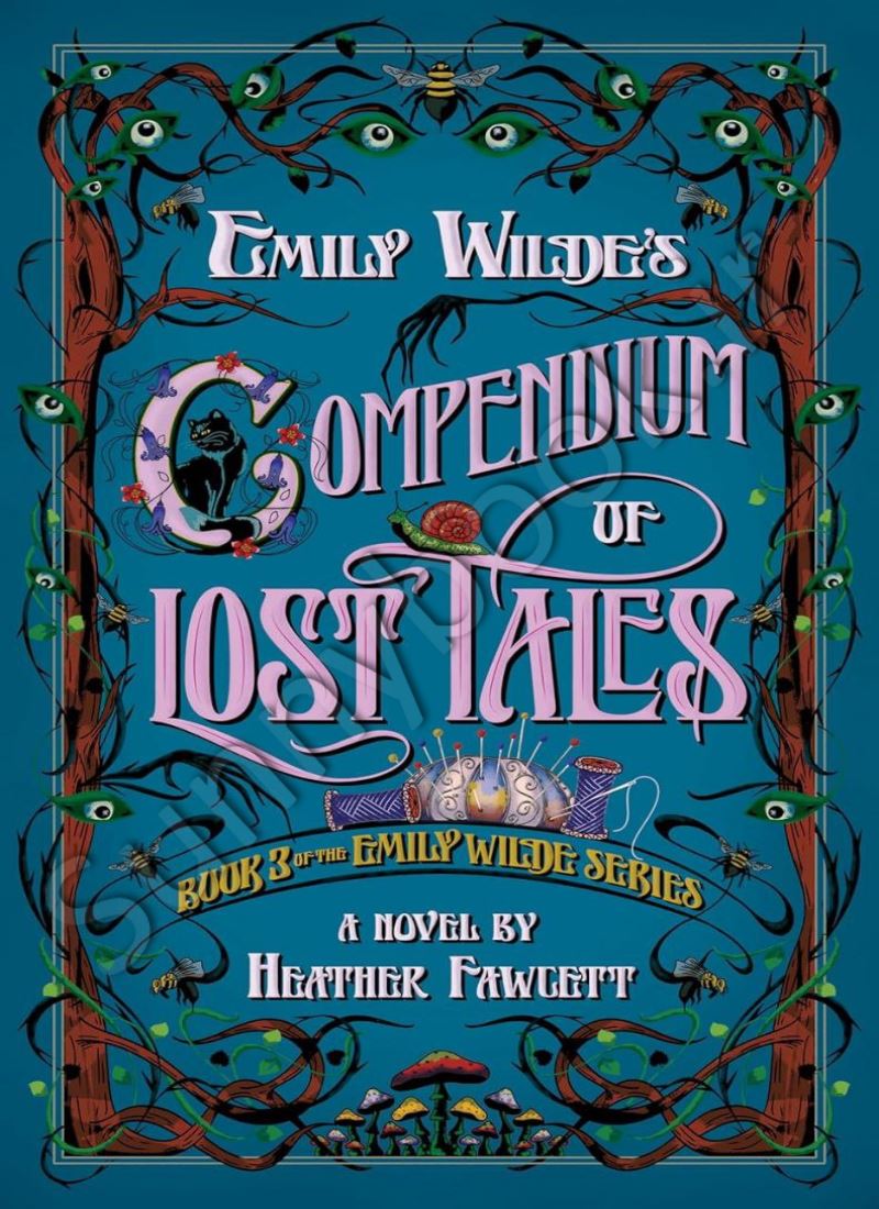 Emily Wilde's Compendium of Lost Tales (Emily Wilde 3) Model.Title