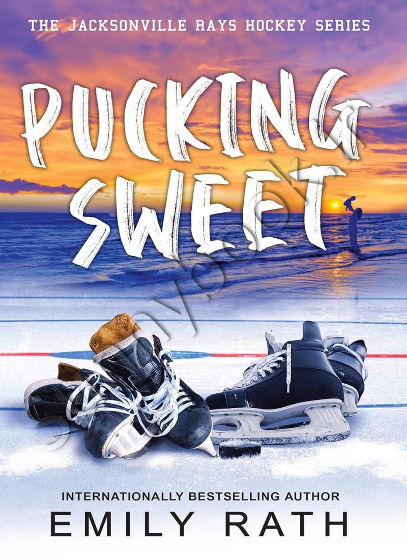 Pucking Sweet (Jacksonville Rays Book 3) Model.Title