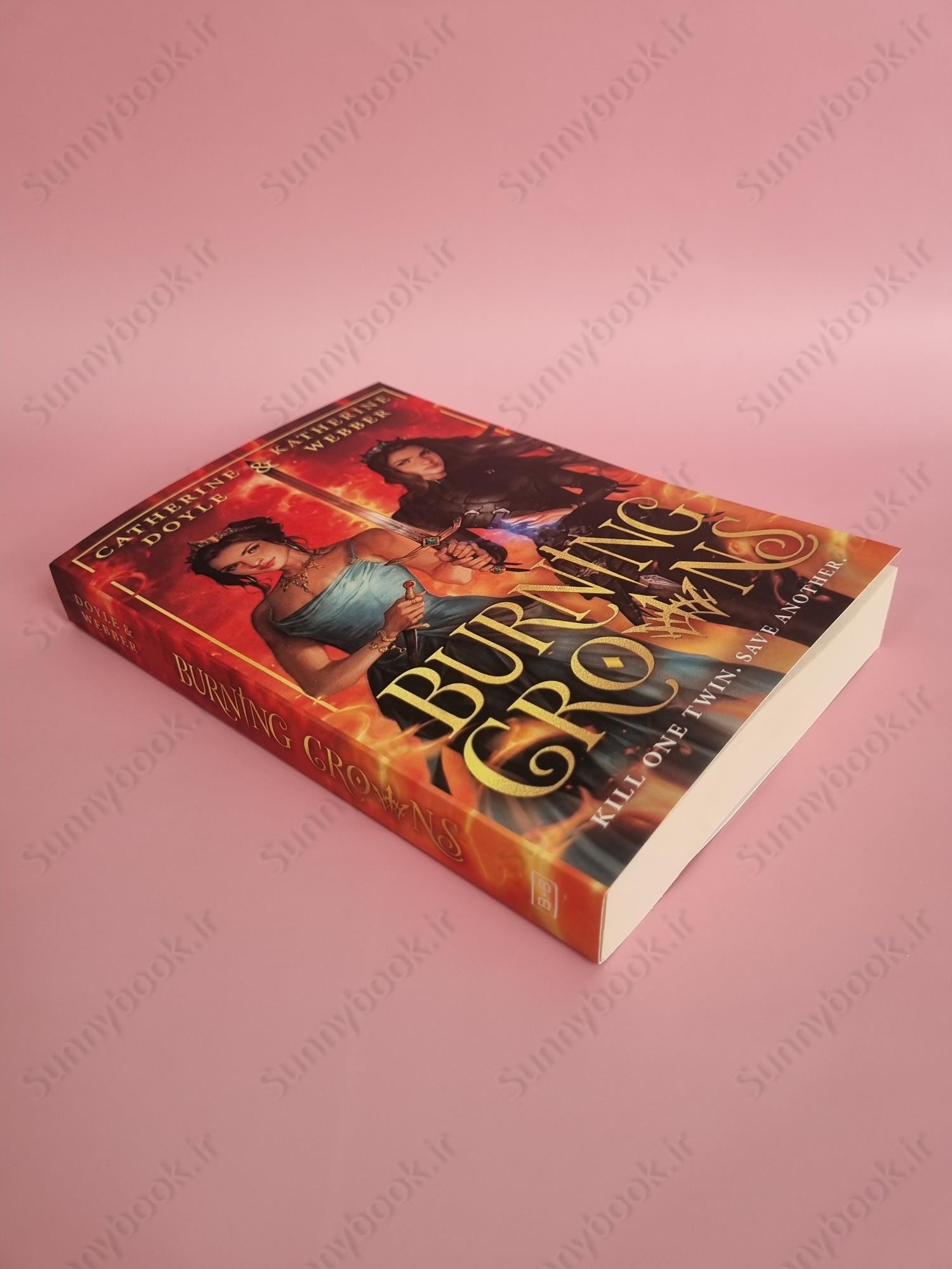 Burning Crowns (Twin Crowns Book 3) main 1 3