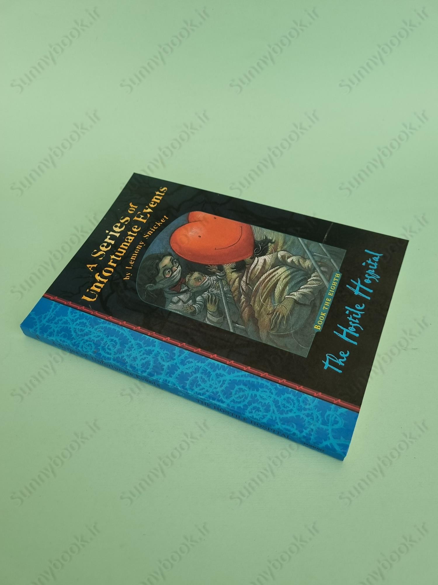 The Hostile Hospital (A Series of Unfortunate Events 8) main 1 3