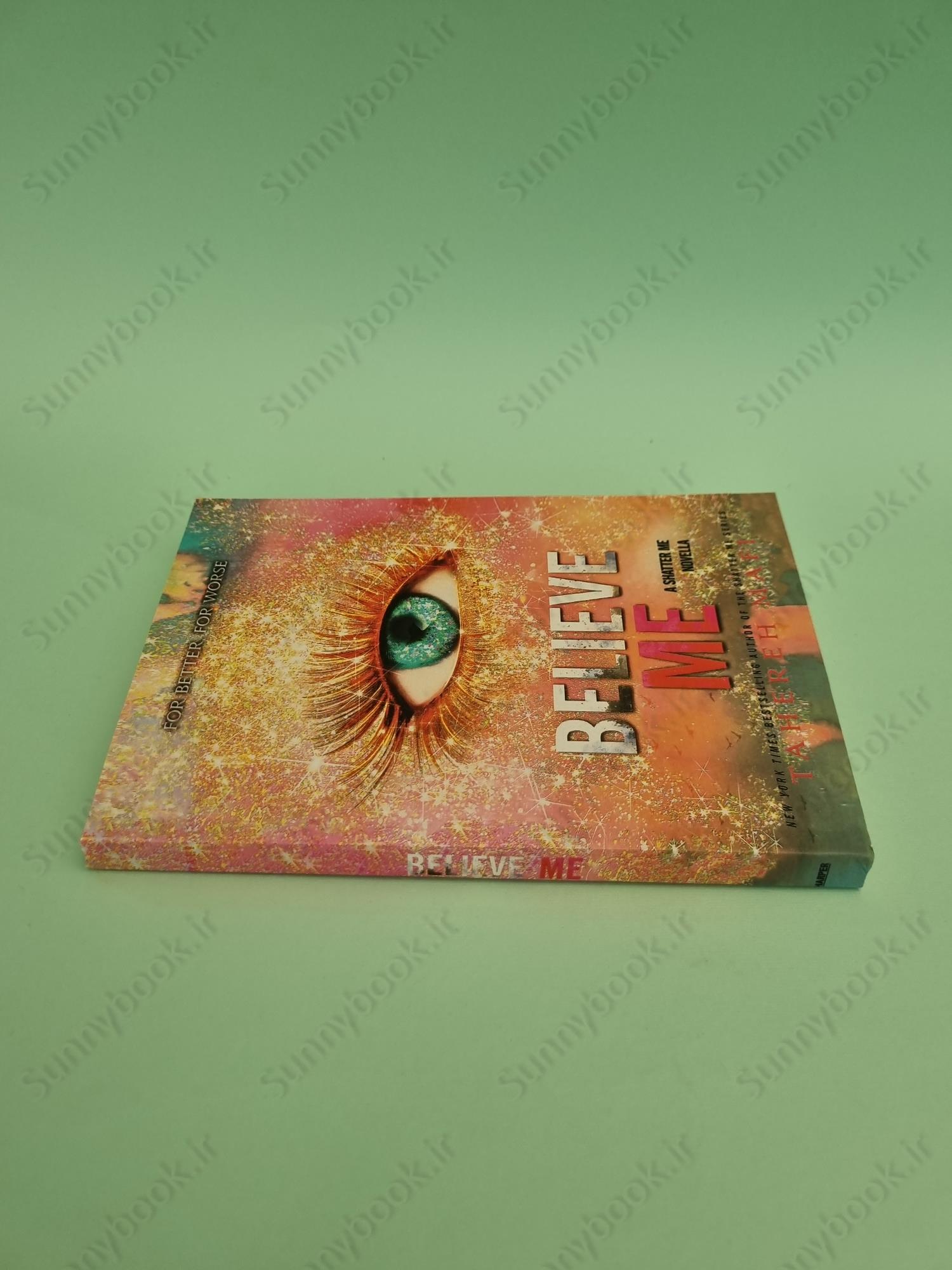 Believe Me (Shatter Me 6.5) main 1 5