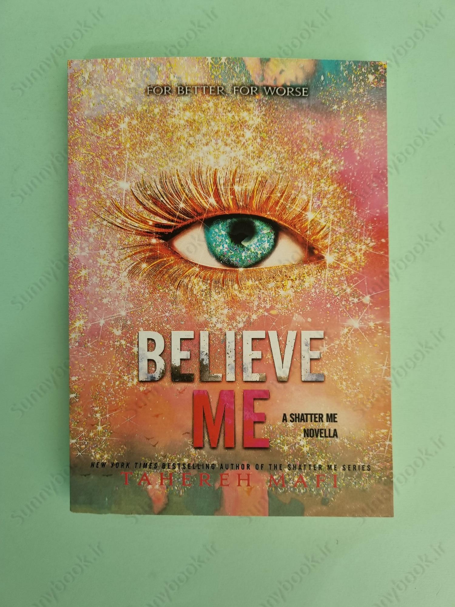 Believe Me (Shatter Me 6.5) main 1 2