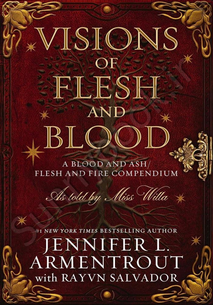 Visions of Flesh and Blood (Blood And Ash Book 5.5) Model.Title