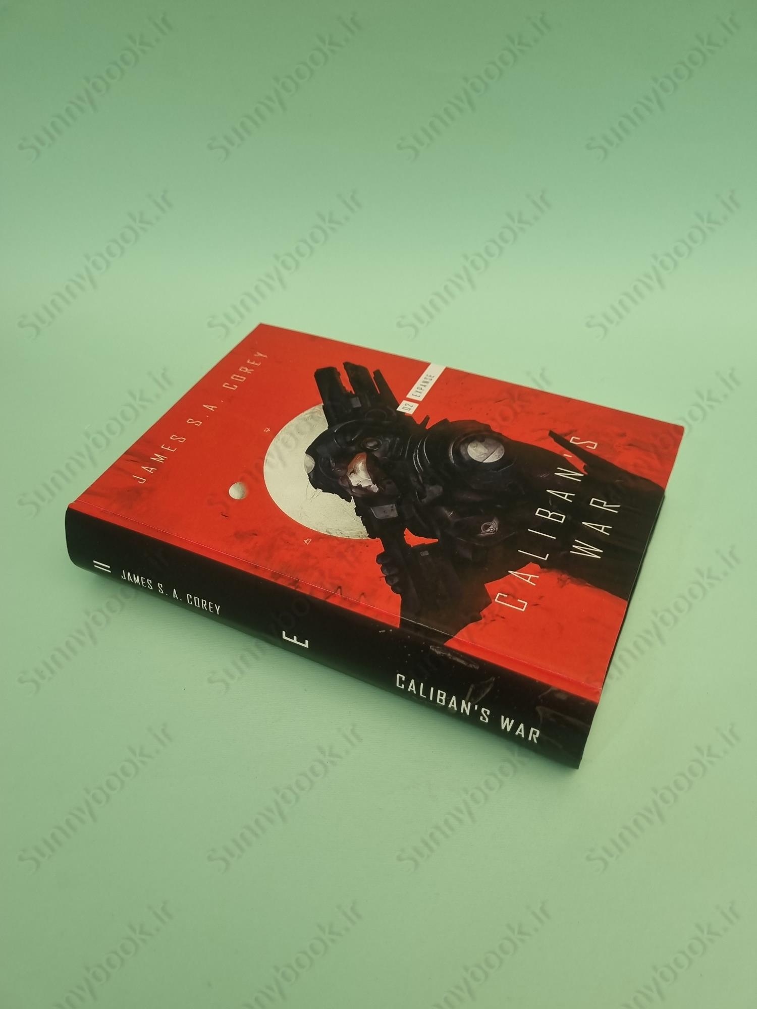 Caliban's War: Book 2 of the Expanse main 1 3