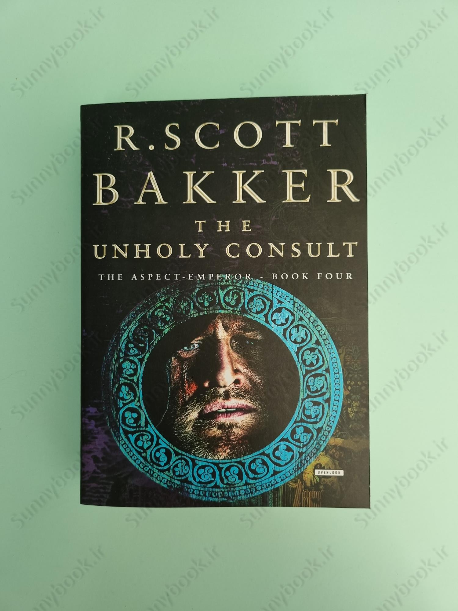 Unholy Consult (The Aspect-Emperor 4) main 1 2