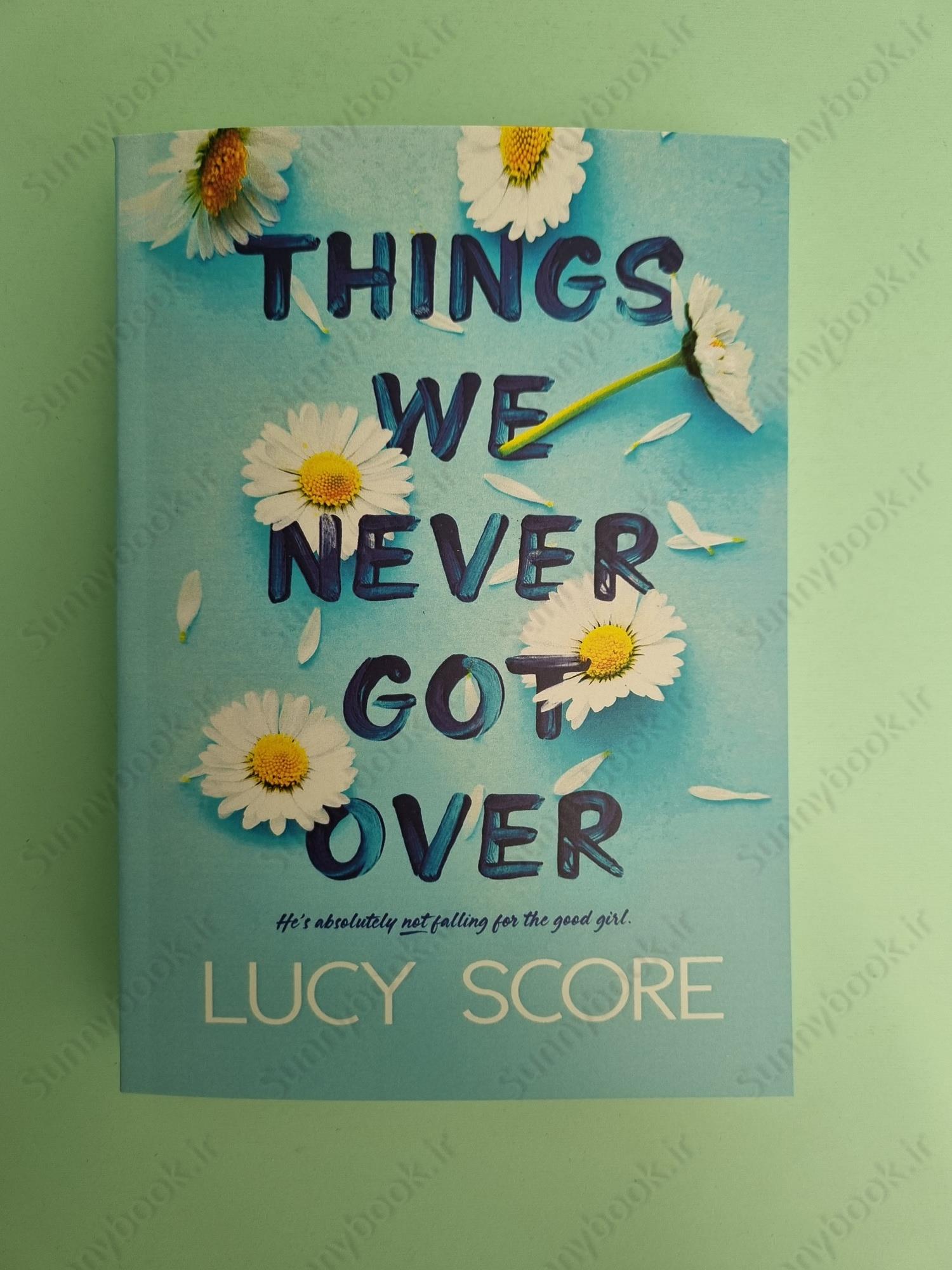 Things We Never Got Over (Knockemout 1) main 1 2