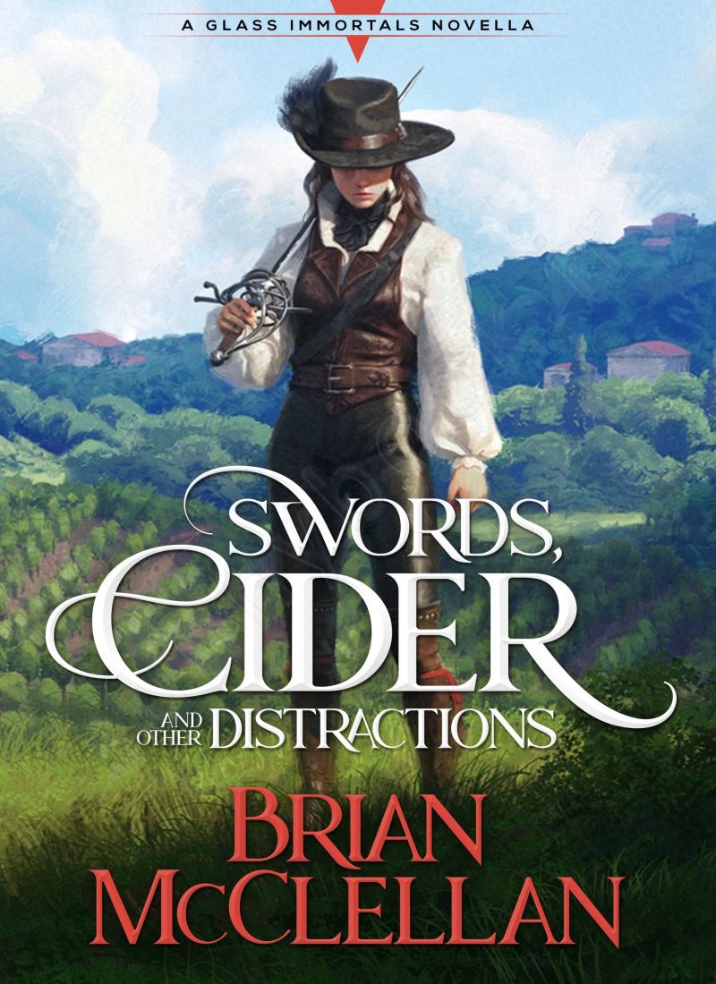 Swords, Cider, and Other Distractions (Glass Immortals 0.5) Model.Title