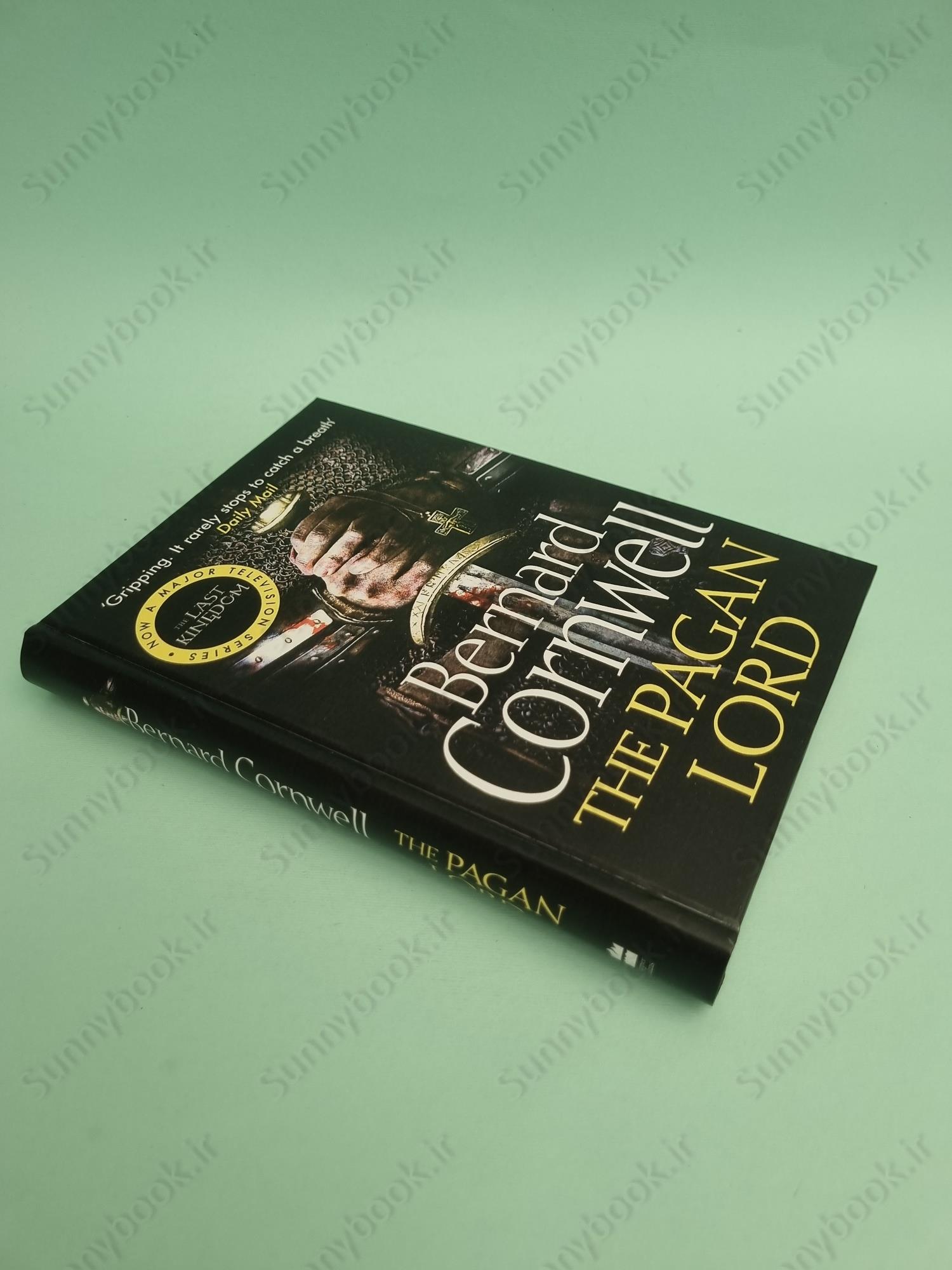 The Pagan Lord (The Last Kingdom 7) main 1 3