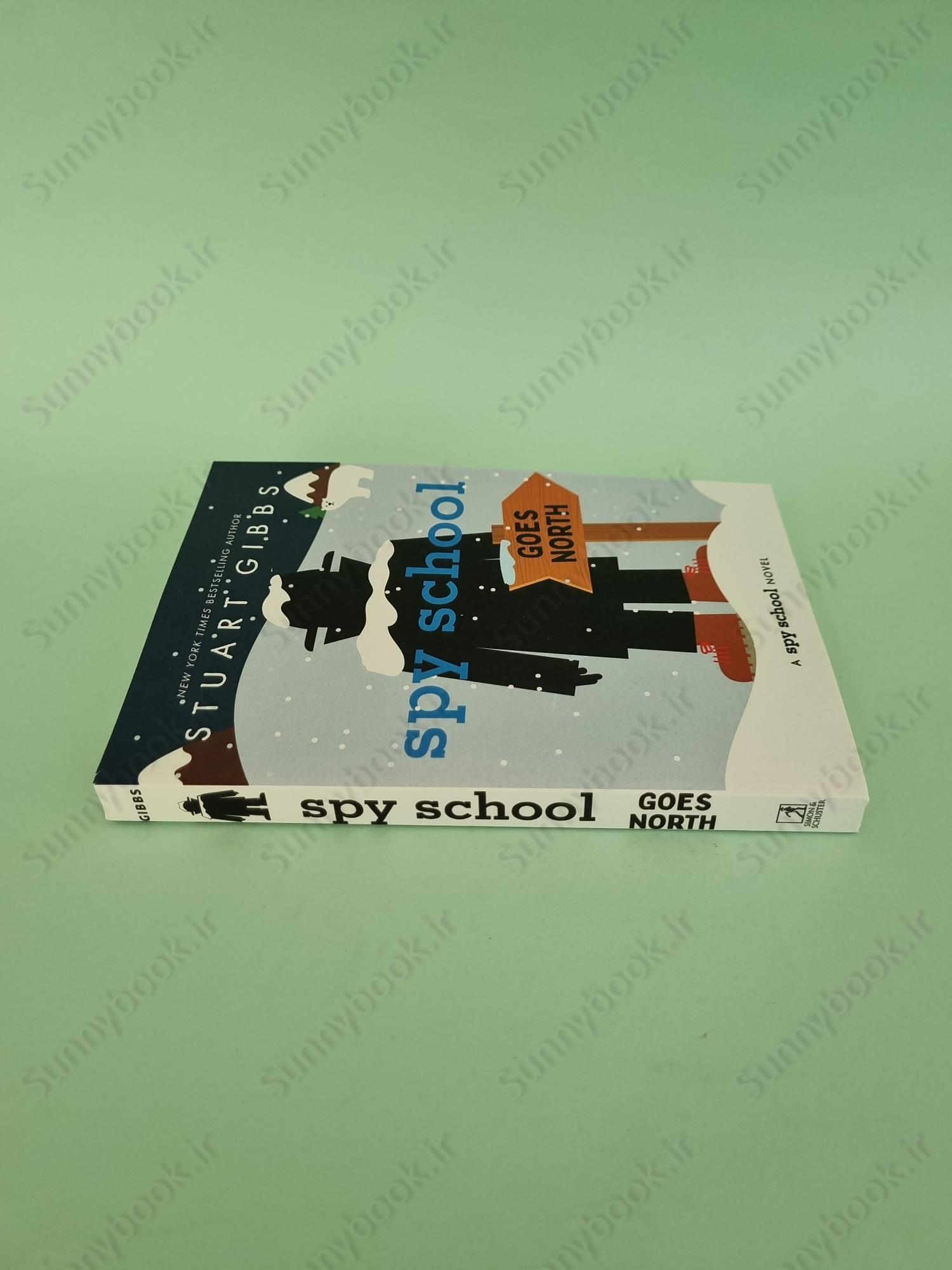 Spy School Goes North  (Spy School 11) main 1 4