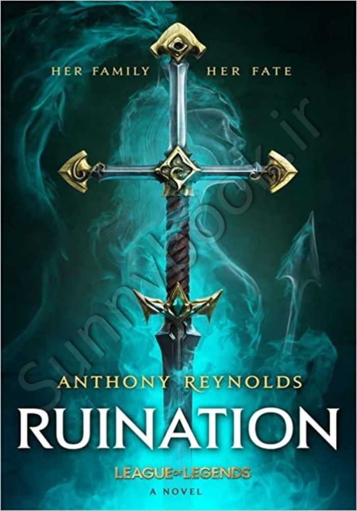 Ruination: A League of Legends Novel Model.Title