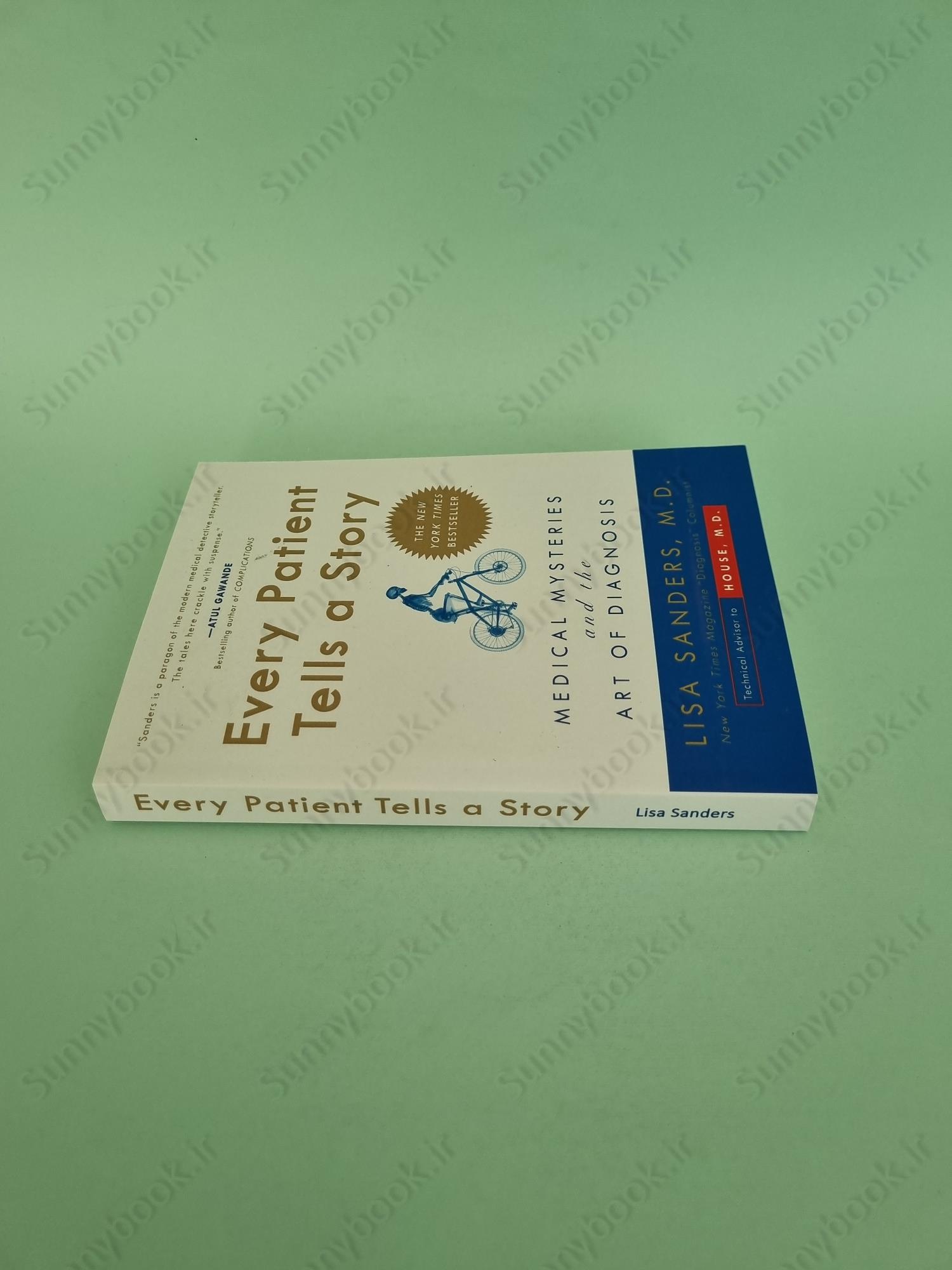 Every Patient Tells a Story: Medical Mysteries and the Art of Diagnosis main 1 4