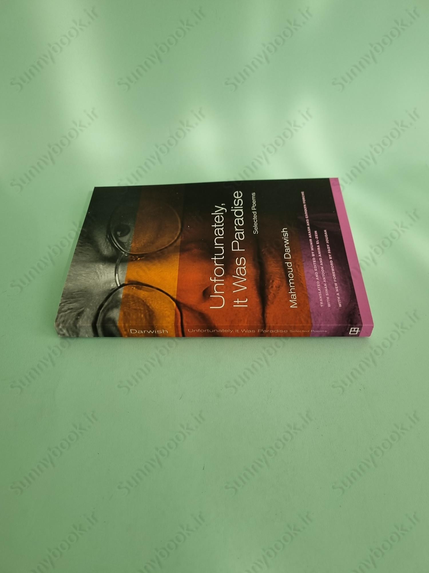 Unfortunately, It Was Paradise: Selected Poems main 1 4