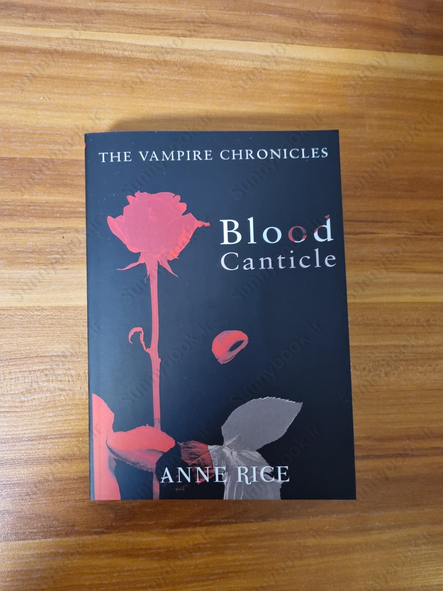 Blood Canticle (The Vampire Chronicles 10) main 1 2