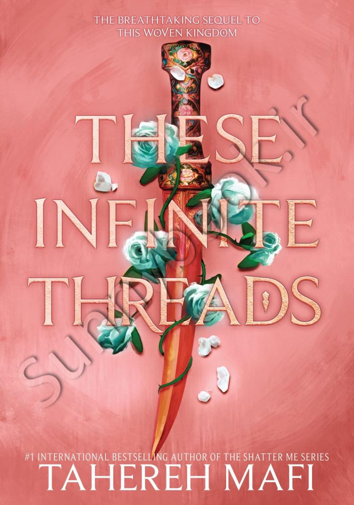 These Infinite Threads (This Woven Kingdom, 2) Model.Title