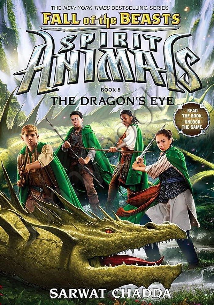 The Dragon's Eye (Spirit Animals: Fall of the Beasts, Book 8) Model.Title
