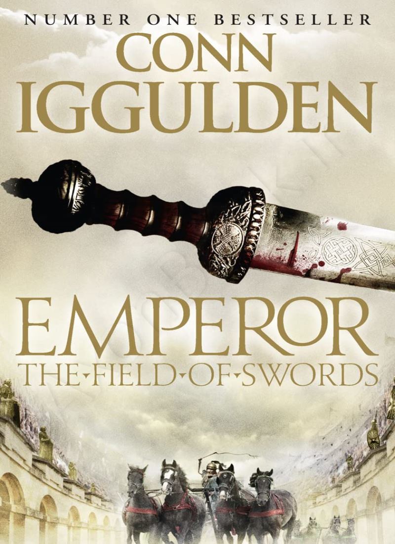 The Field of Swords (Emperor Series, Book 3) Model.Title