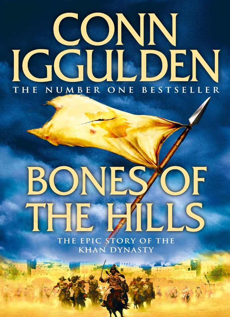 Bones of the Hills (Conqueror, Book 3) Model.Title