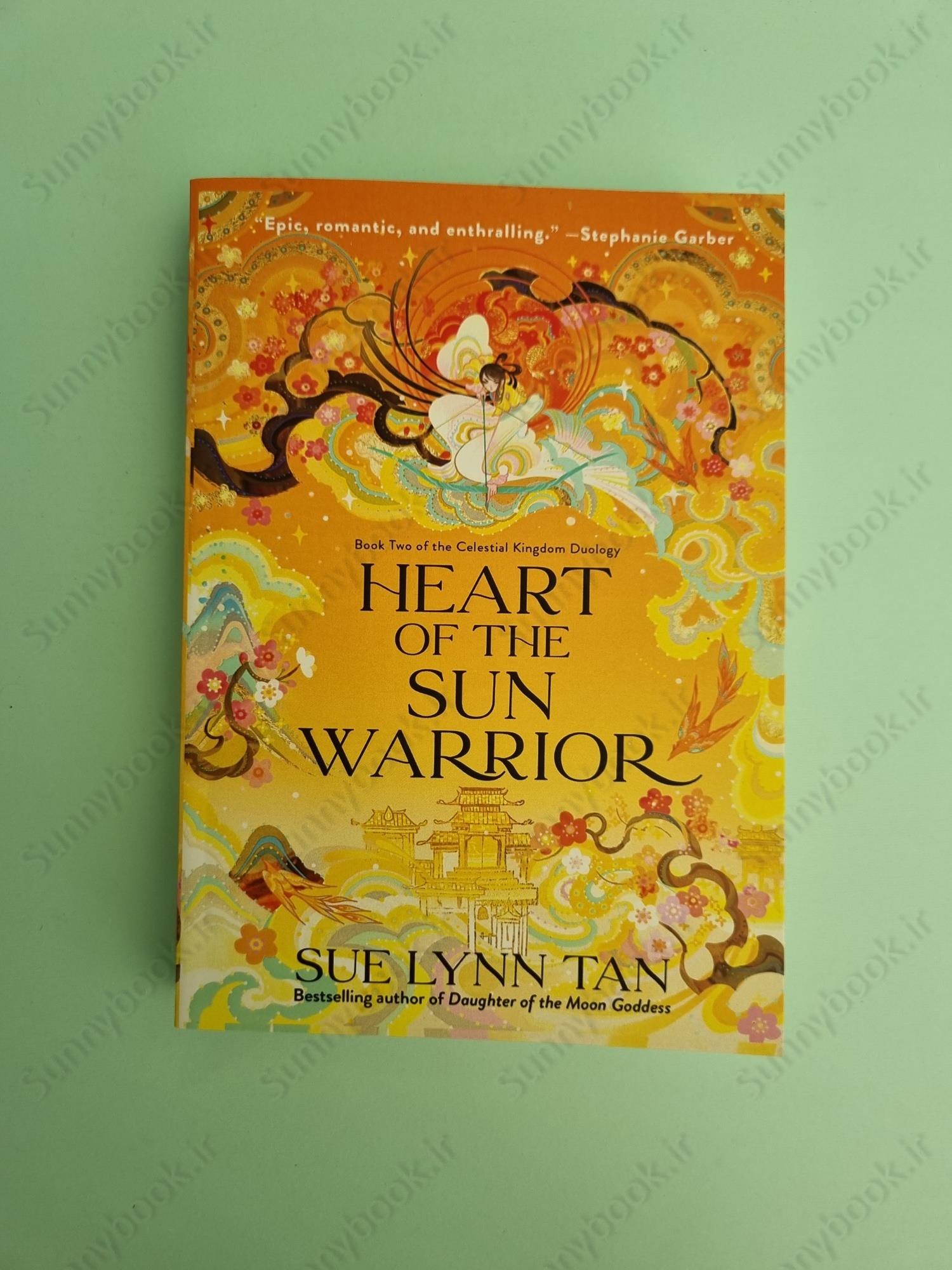 Heart of the Sun Warrior: A Novel (Celestial Kingdom Book 2) main 1 2
