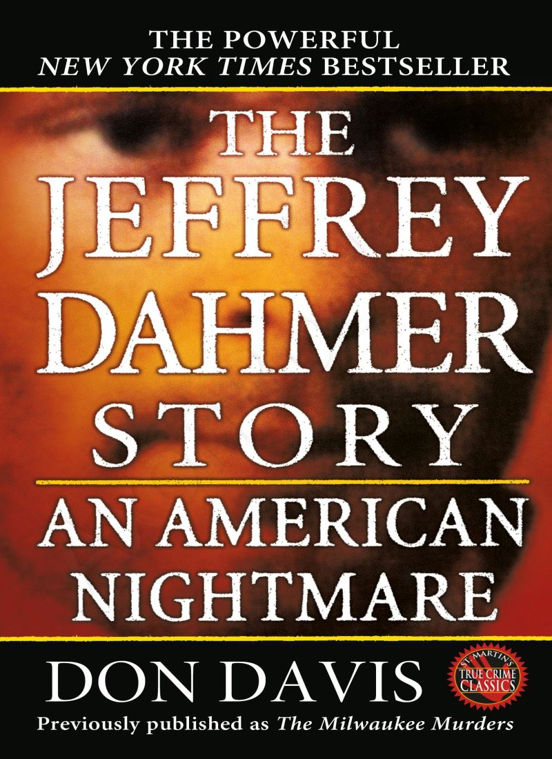 The Jeffrey Dahmer Story: An American Nightmare Model.Title
