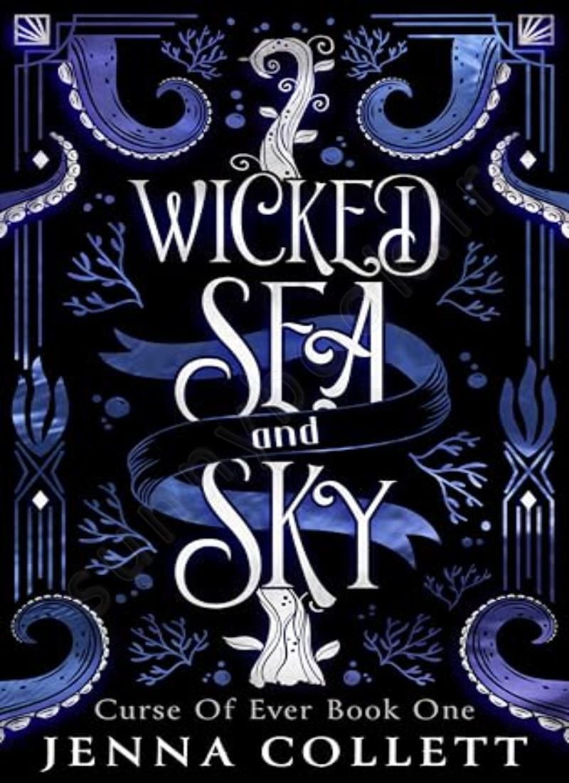 Wicked Sea and Sky (Curse of Ever 1) Model.Title