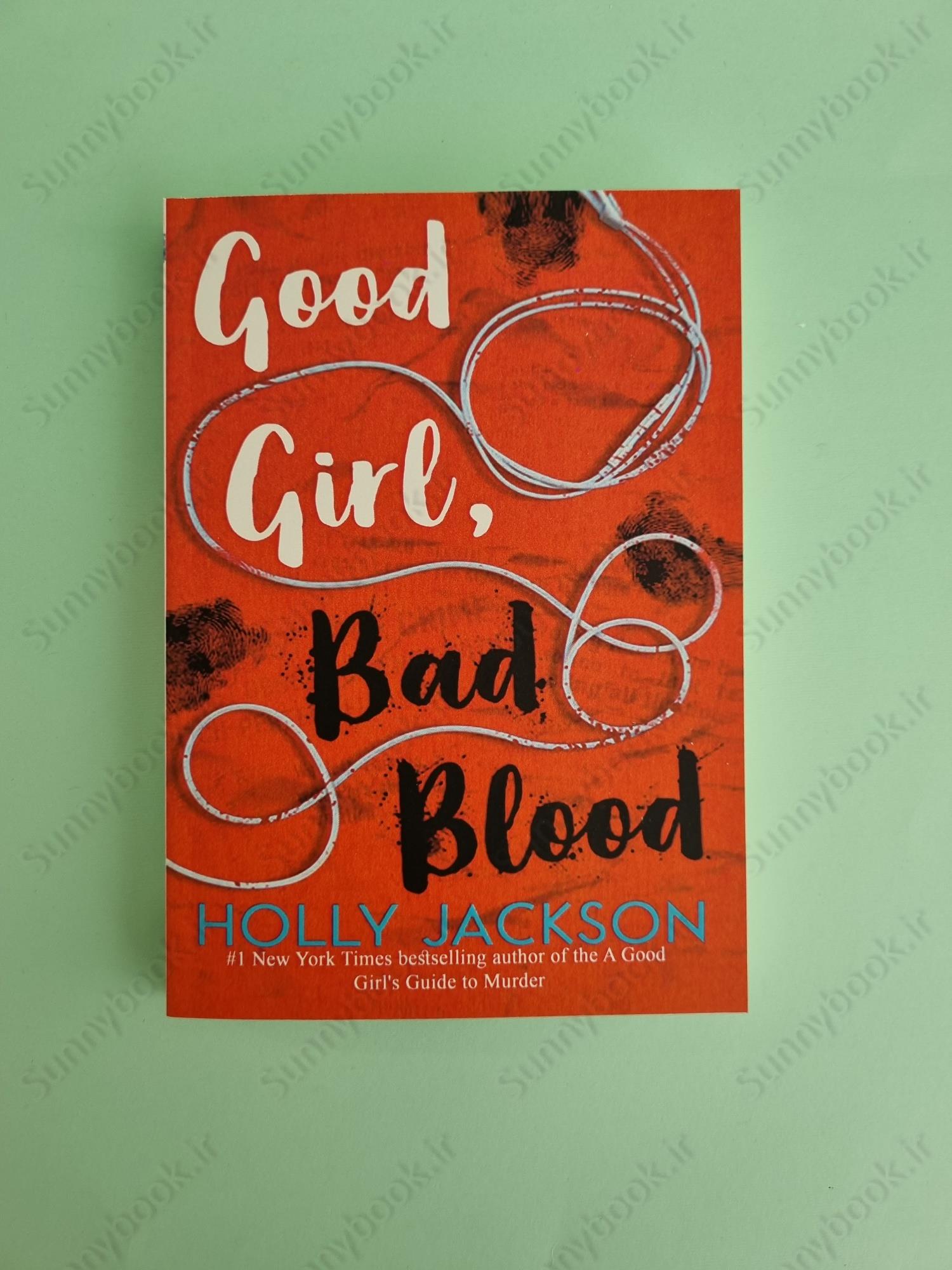 Good Girl, Bad Blood (A Good Girl's Guide to Murder 2) main 1 2