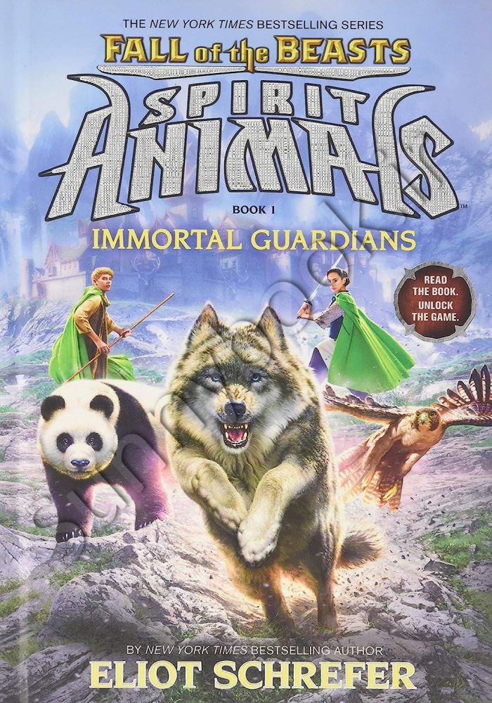Immortal Guardians (Spirit Animals: Fall of the Beasts, Book 1) Model.Title