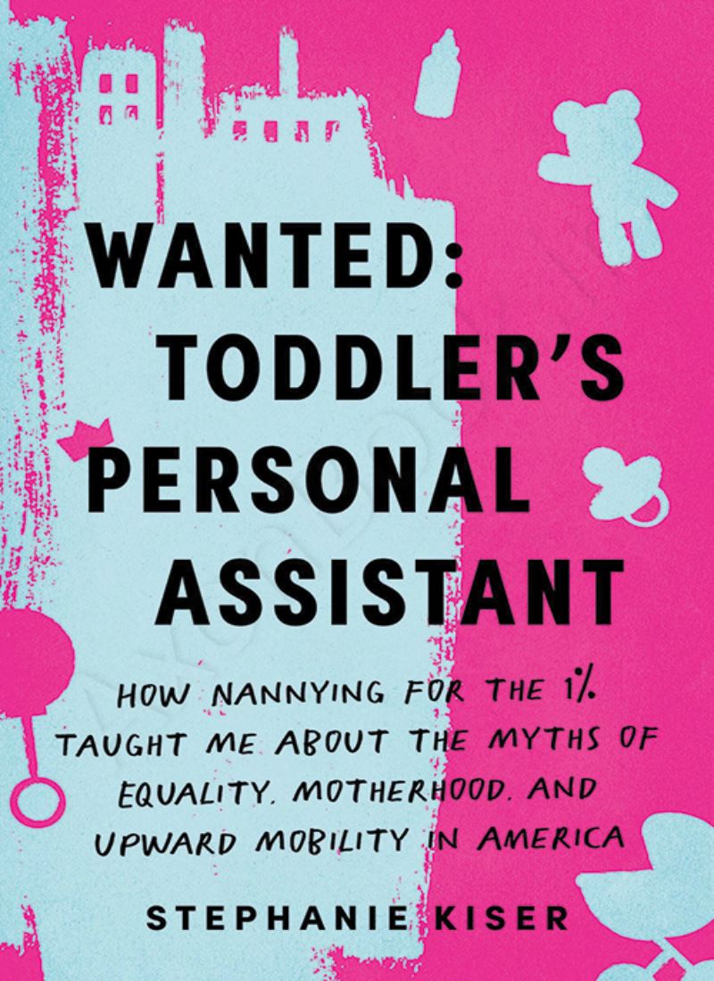 Wanted: Toddler's Personal Assistant Model.Title
