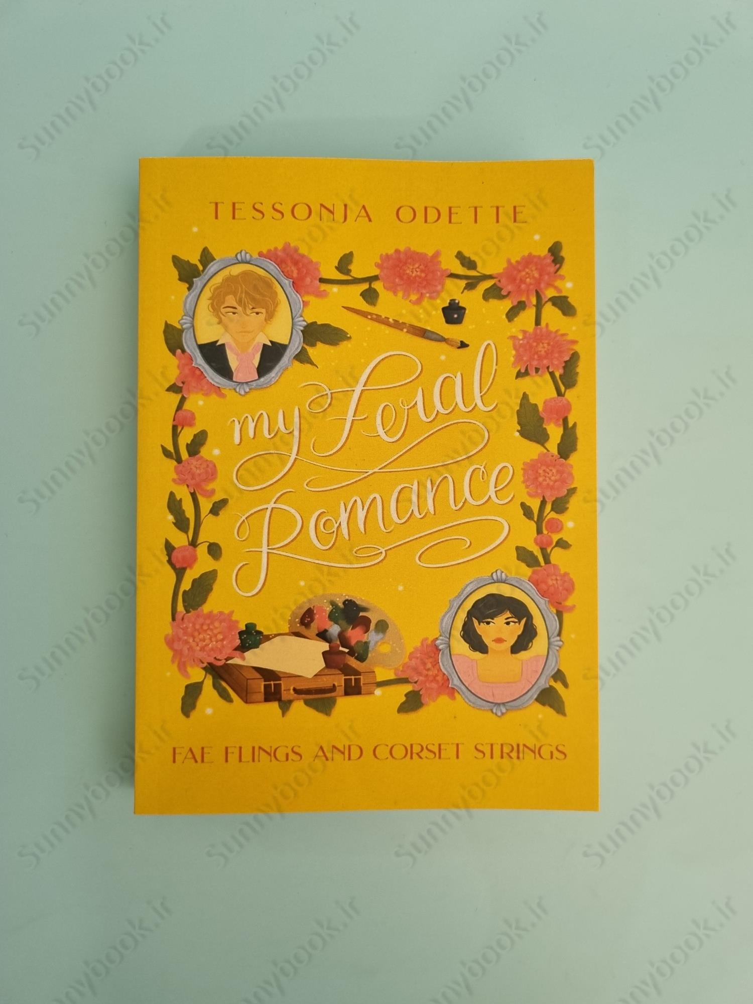 My Feral Romance (Fae Flings and Corset Strings 2) main 1 2