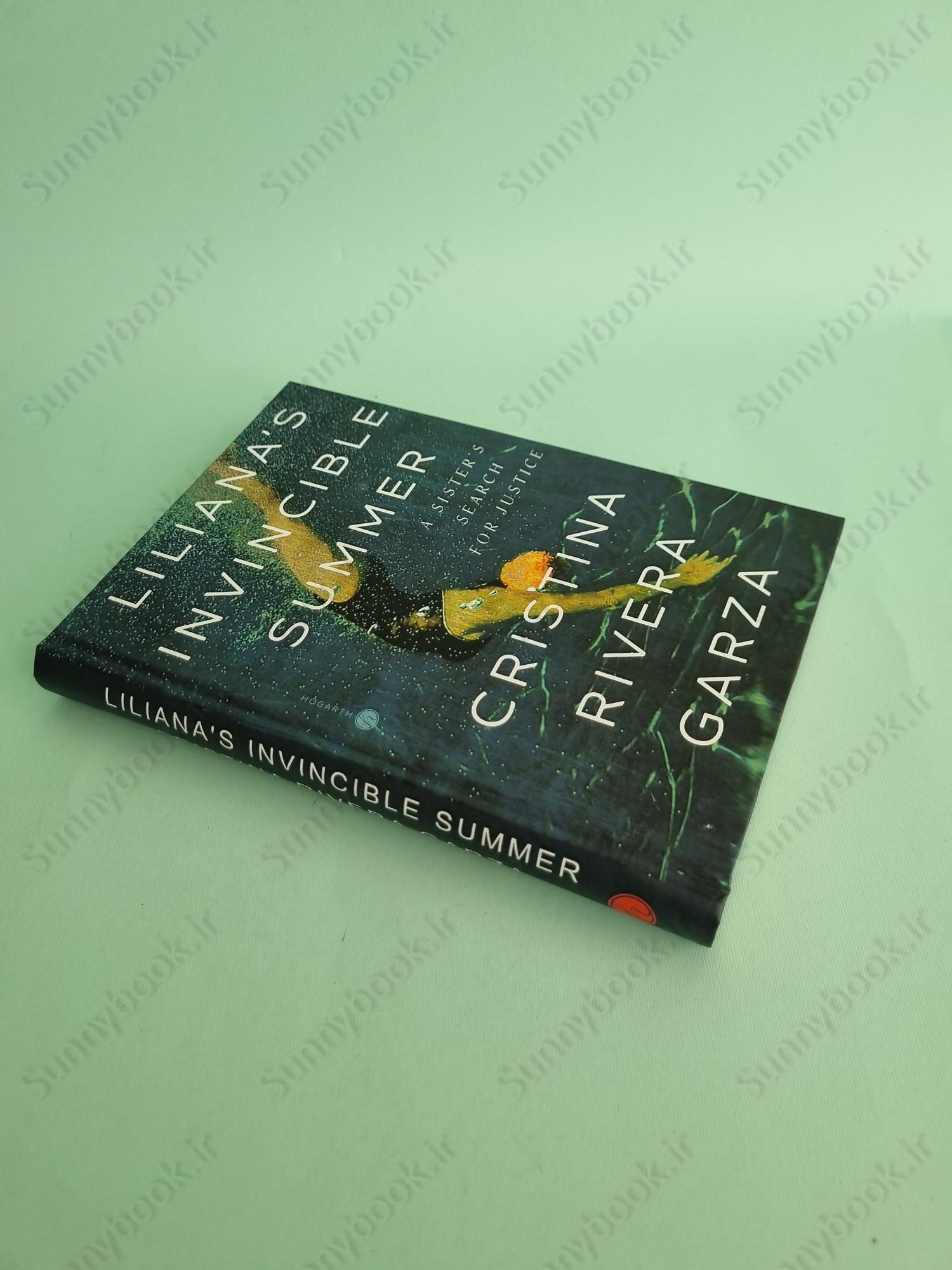 Liliana's Invincible Summer: A Sister's Search for Justice main 1 3