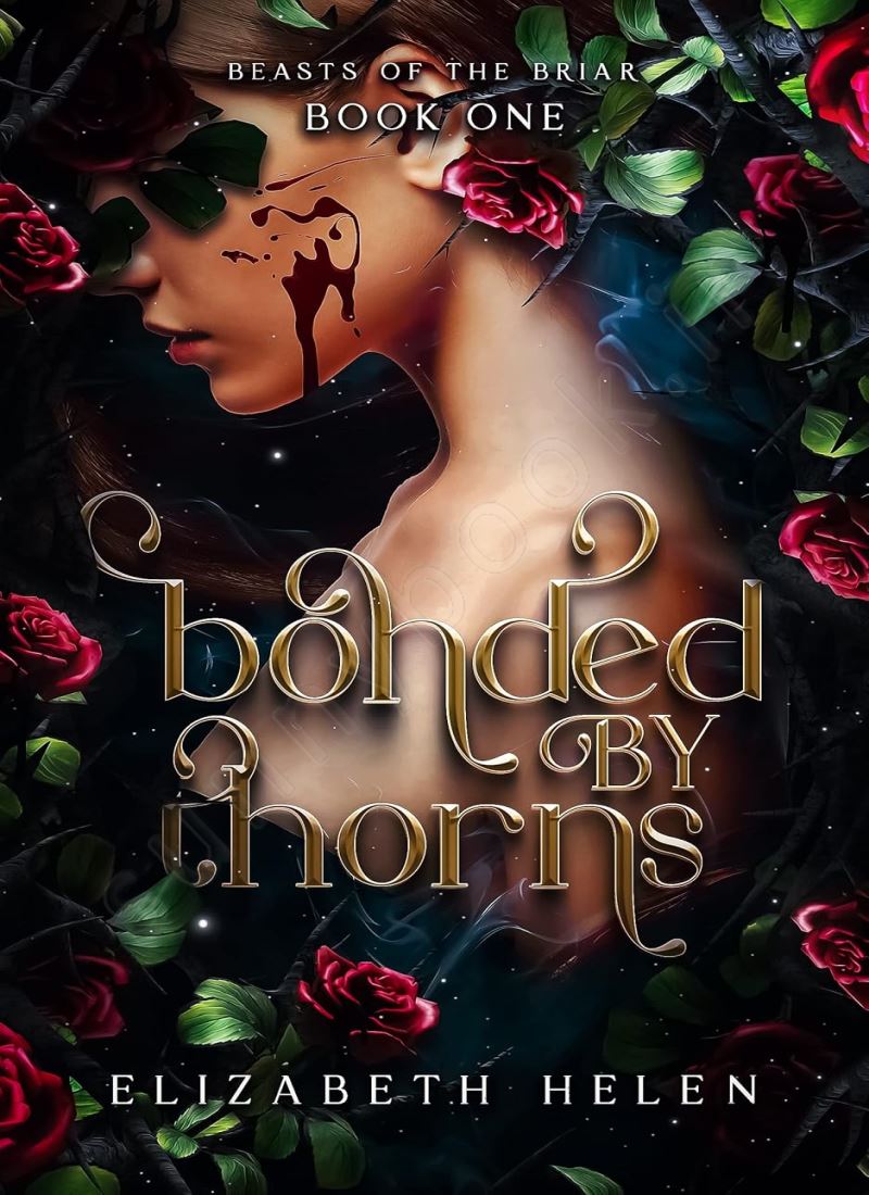 Bonded by Thorns (Beasts of the Briar Book 1) Model.Title