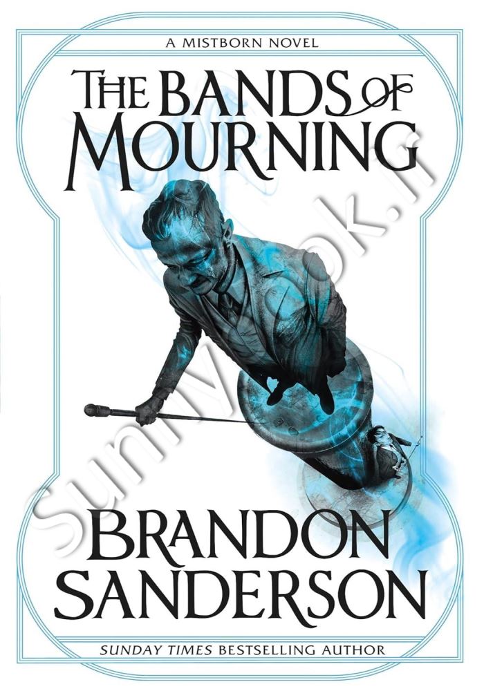 The Bands of Mourning (The Mistborn Saga 6) Model.Title