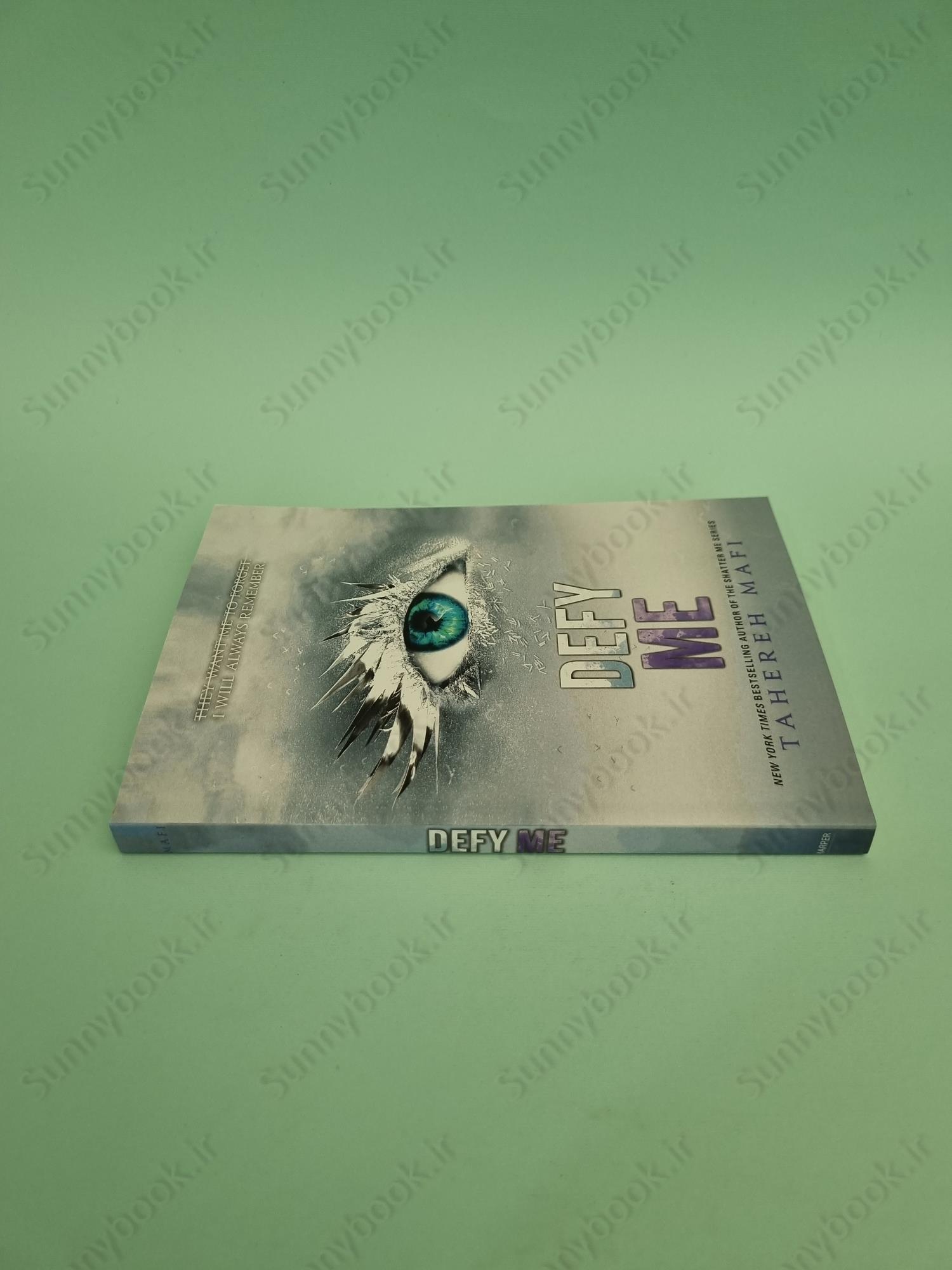 Defy Me (Shatter Me 5) main 1 5