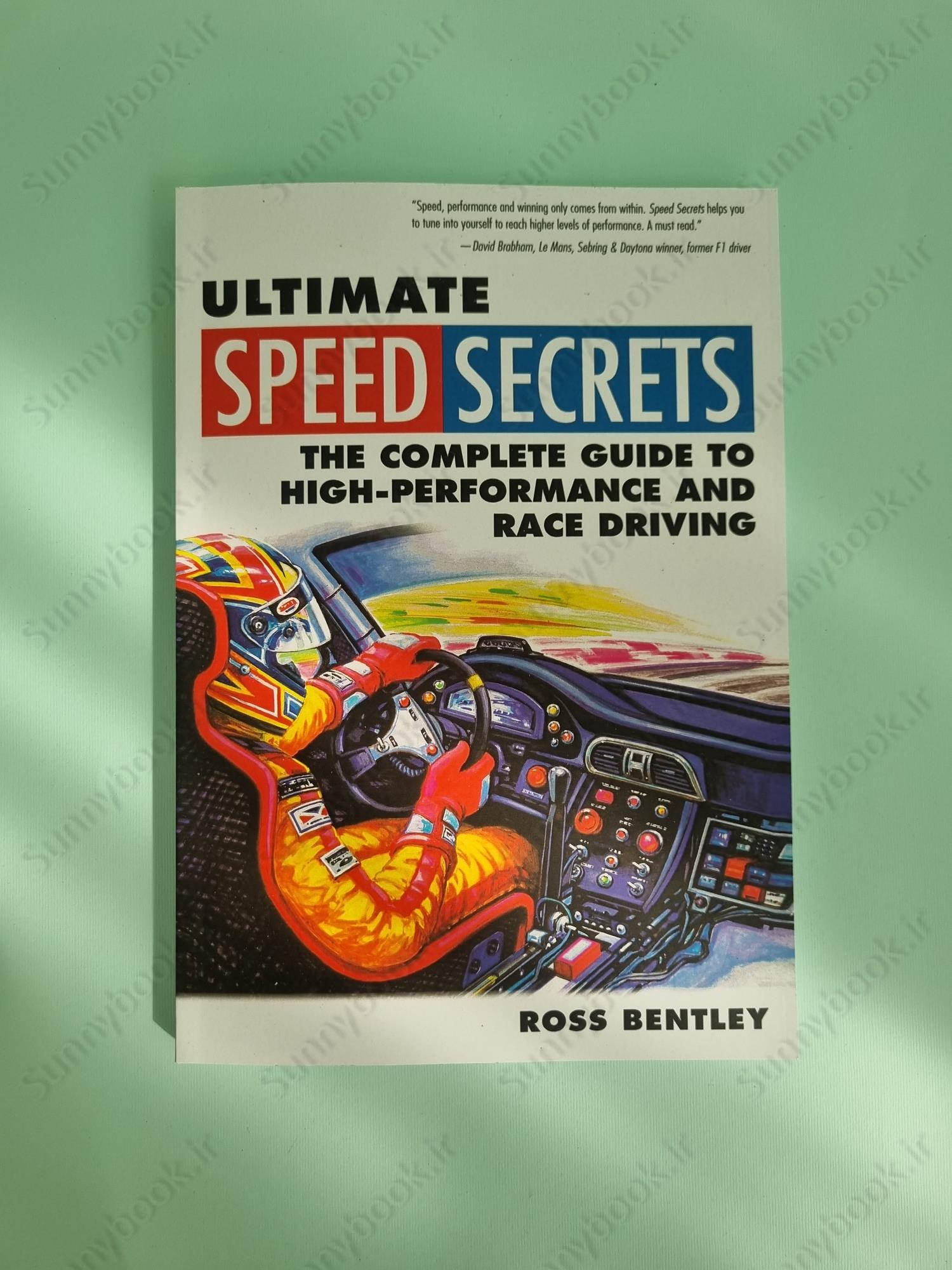 Ultimate Speed Secrets: The Complete Guide to High-Performance and Race Driving main 1 2