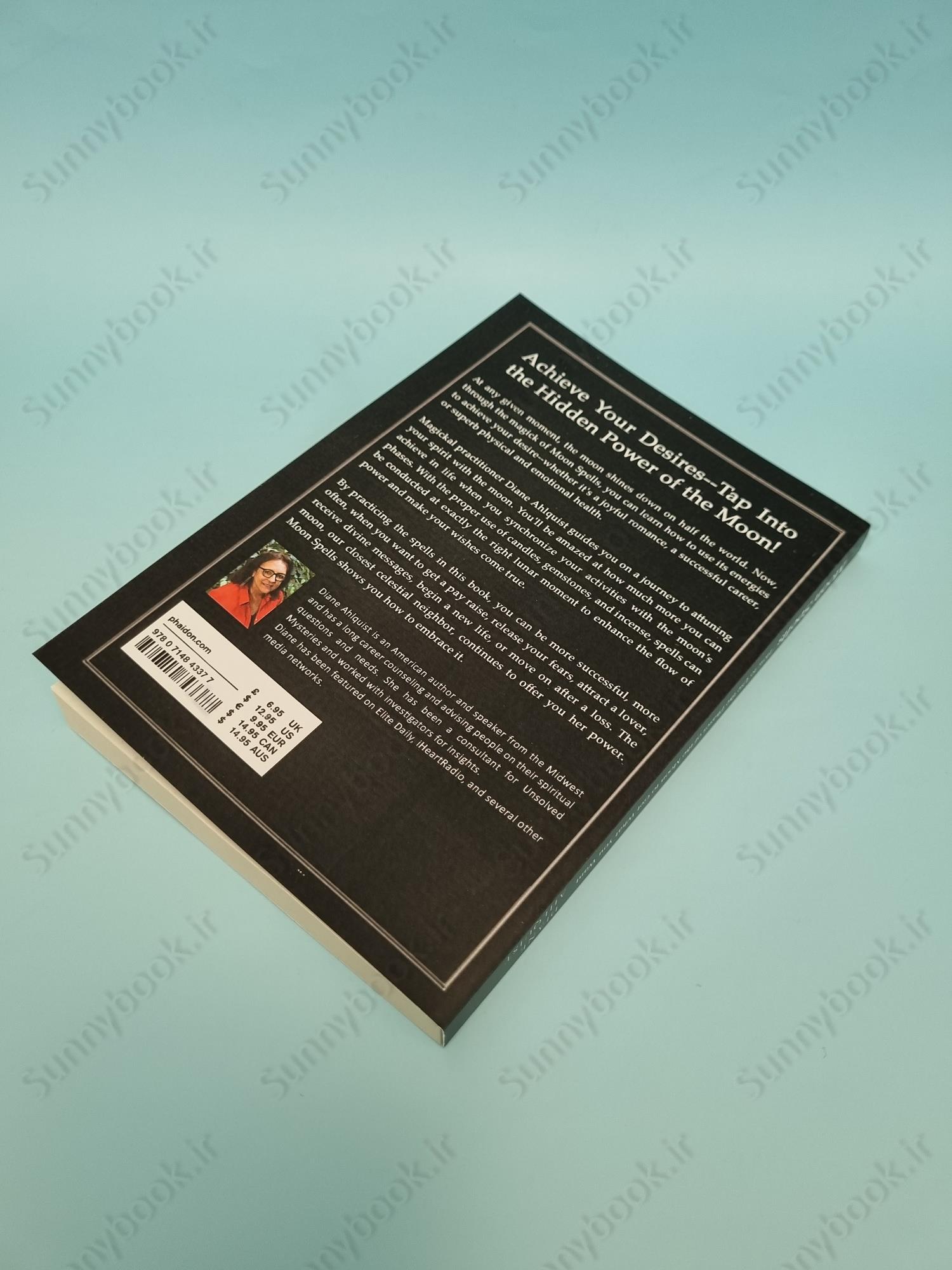 Moon Spells: How to Use the Phases of the Moon to Get What You Want (Moon Magic) main 1 4