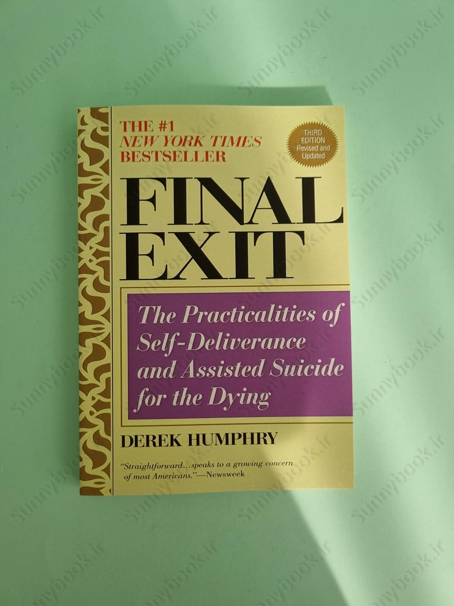 Final Exit: The Practicalities of Self-deliverance & Assisted Suicide for the Dying main 1 2