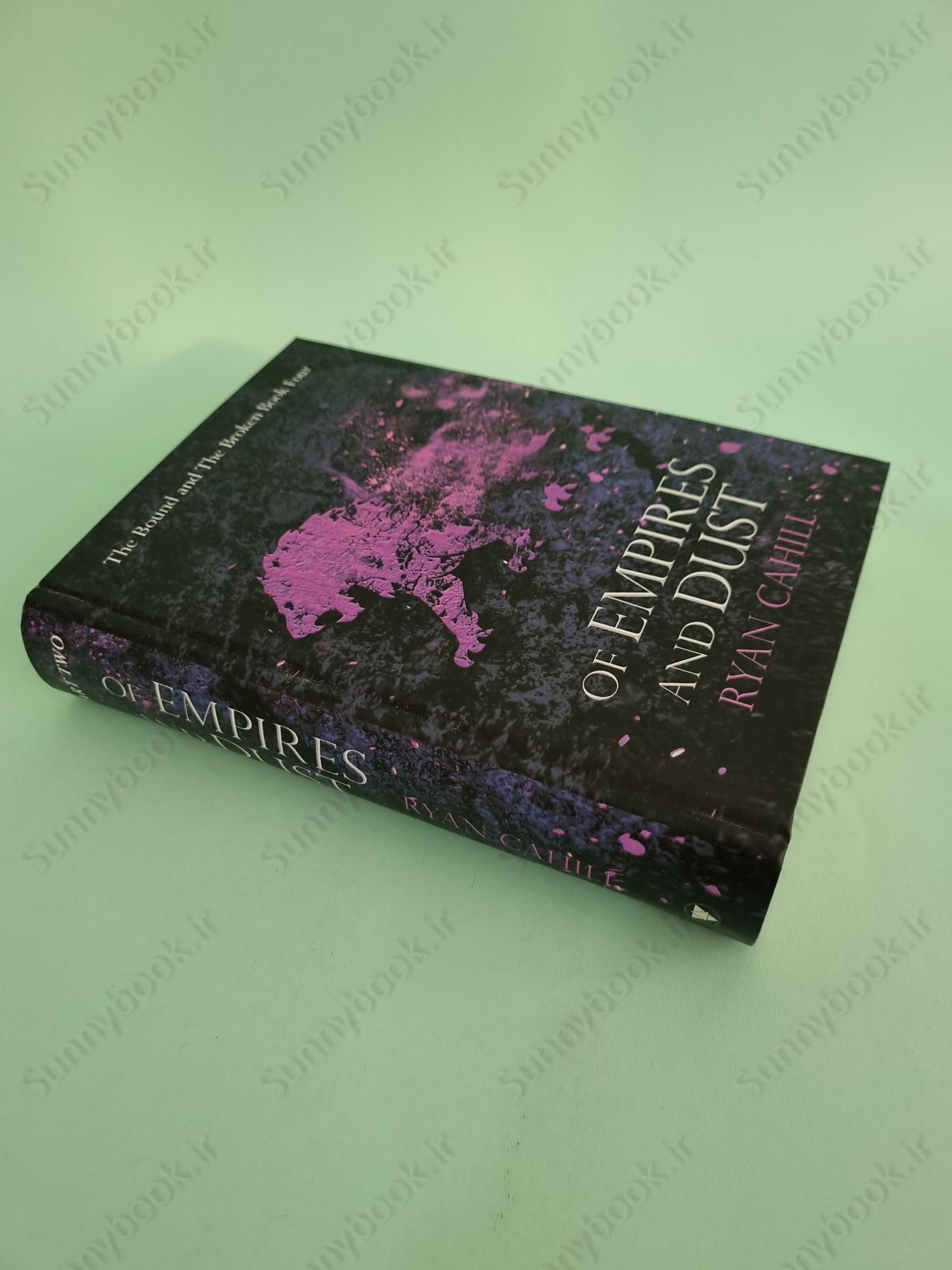 Of Empires and Dust Part Two (The Bound and the Broken 4) main 1 3