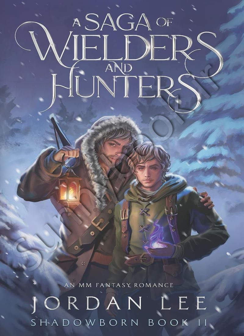 A Saga of Wielders and Hunters (Shadowborn 2) main 1 1
