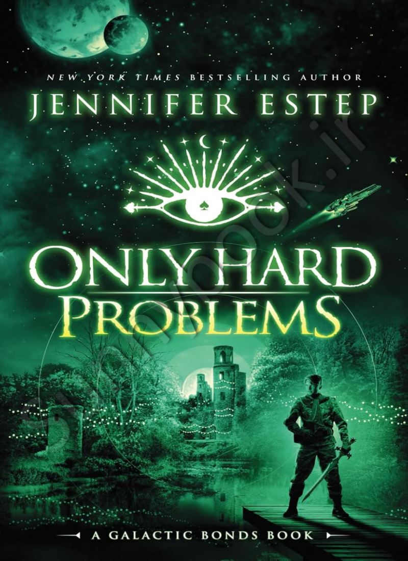 Only Hard Problems (Galactic Bonds 3) Model.Title