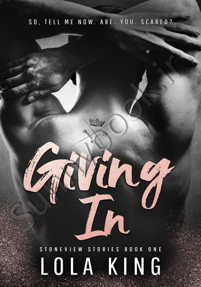 Giving In (Book 1 of 4: Stoneview Stories) Model.Title