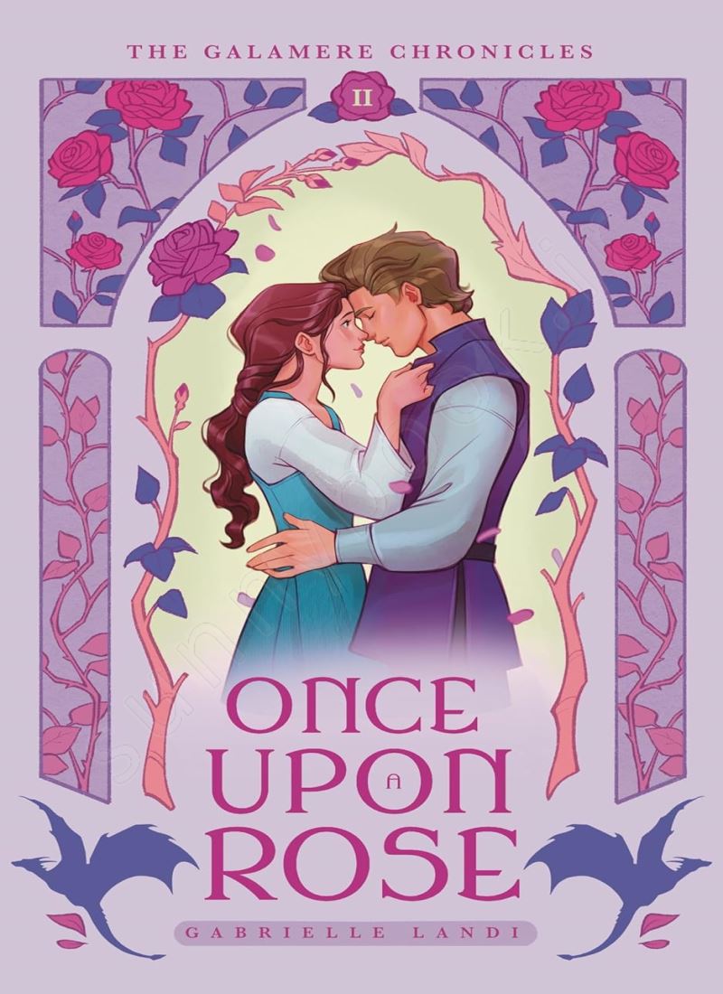 Once Upon A Rose (The Galamere Chronicles 2) main 1 1